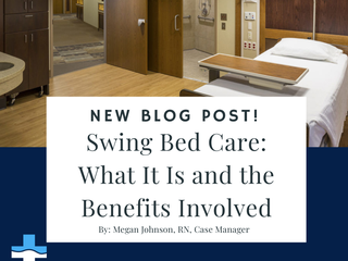 Swing Bed Care at MCMC